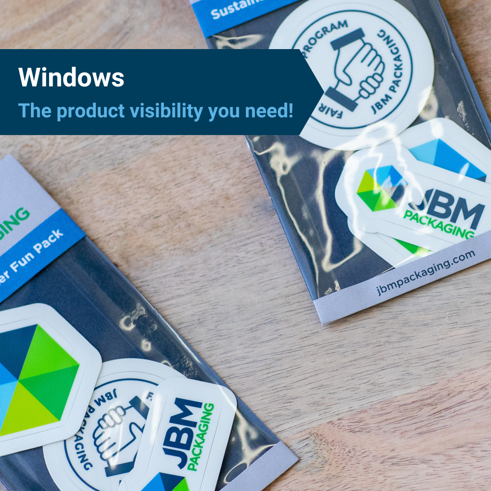 JBM branded water resistant sticker packaging, featuring windowed packaging, under the heading, "Windows: The product visibility you need!"